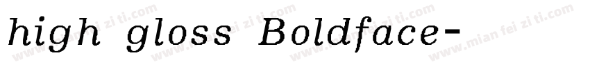 high gloss Boldface字体转换